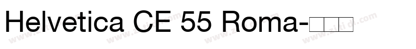 Helvetica CE 55 Roma字体转换